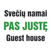 PAS JUSTE, GUESTHOUSE